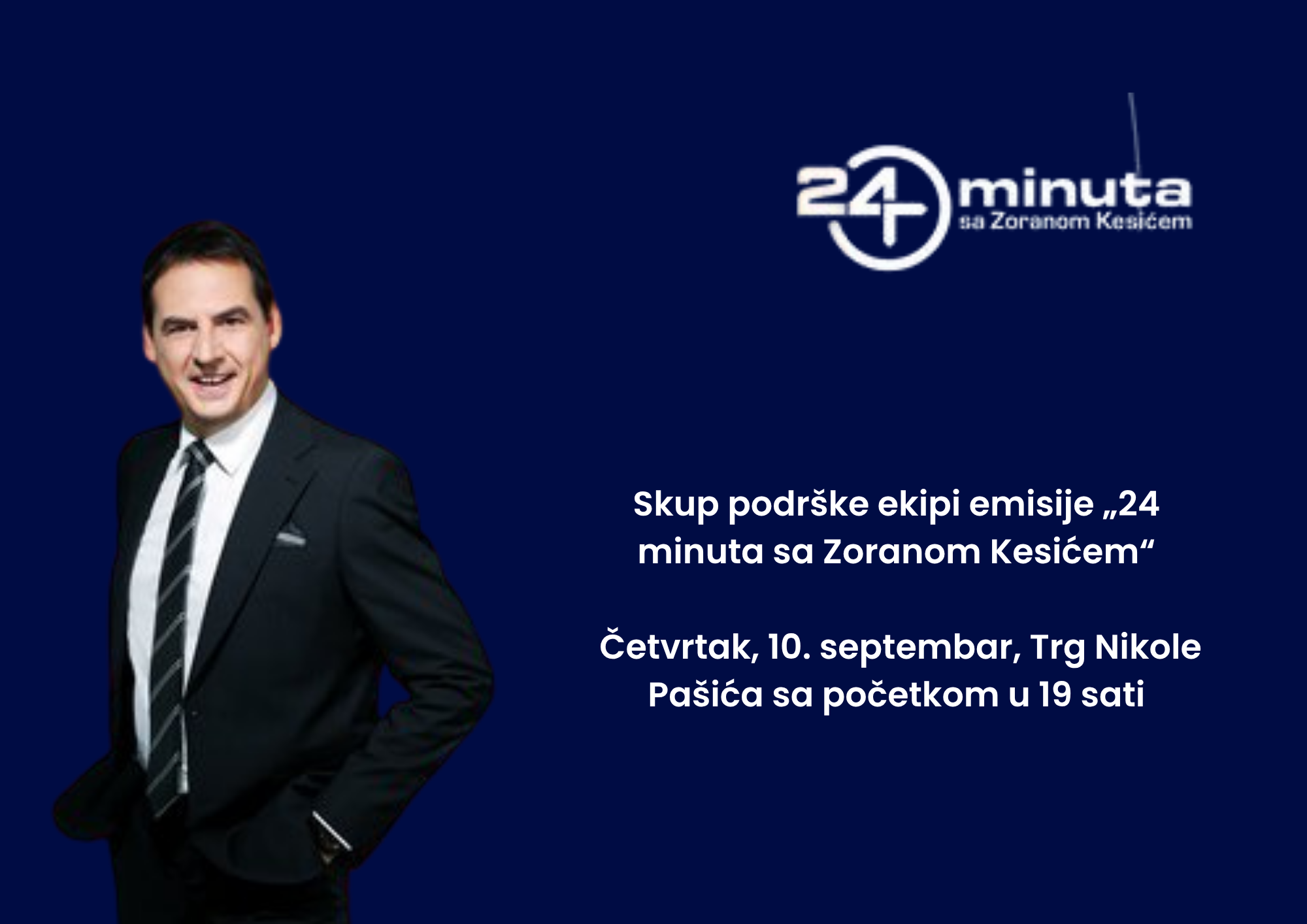 Zašto je ovde i „24 MINUTA“ previše? Dođite na skup podrške kolegi Zoranu Kesiću i TV emisiji koja novim vlasnicima ne treba. A vama?